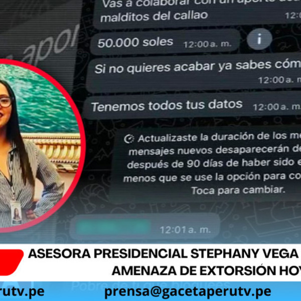 Asesora presidencial Stephany Vega sufre grave amenaza de extorsión