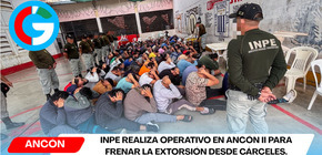 INPE realiza operativo en Ancón II para frenar la extorsión desde cárceles.