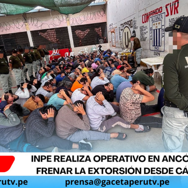 INPE realiza operativo en Ancón II para frenar la extorsión desde cárceles.