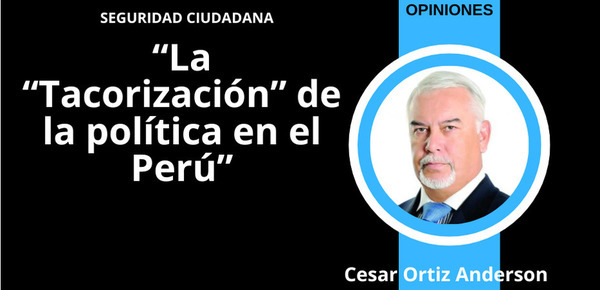 La “Tacorización” de la política en el Perú
