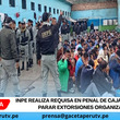 INPE realiza requisa en penal de Cajamarca para parar extorsiones organizadas