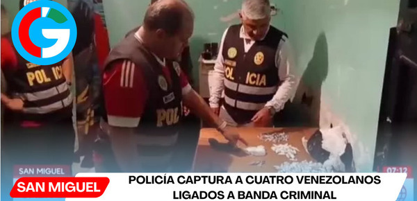 Policía captura a cuatro venezolanos ligados a banda criminal