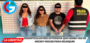 Desarticulan red extorsiva que usaba voz de Mickey Mouse para delinquir.