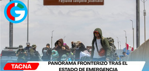 Panorama fronterizo tras el estado de emergencia