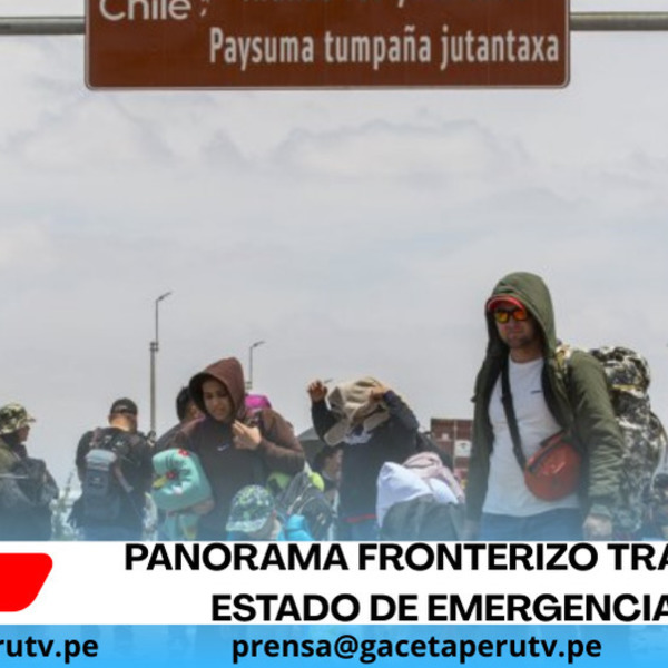 Panorama fronterizo tras el estado de emergencia