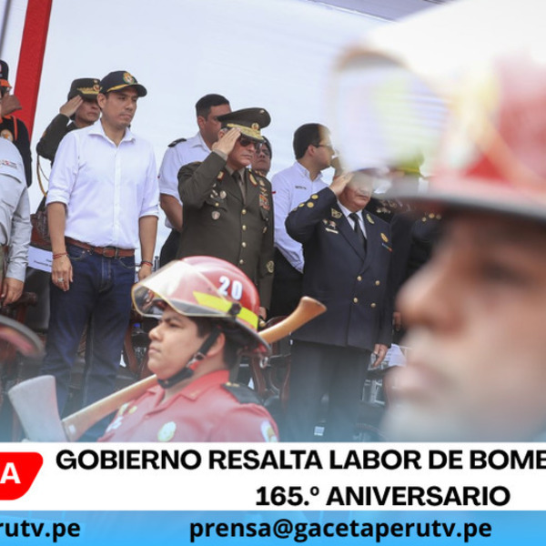 Gobierno resalta labor de bomberos en su 165.º aniversario