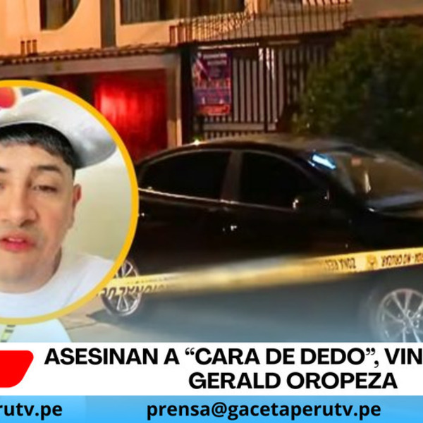 Asesinan a “Cara de dedo”, vinculado a Gerald Oropeza