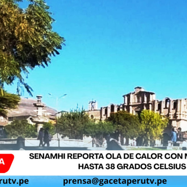 Cajamarca: Senamhi reporta ola de calor con máximas de hasta 38 grados Celsius