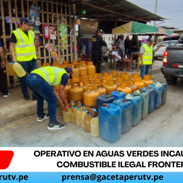 Operativo en Aguas Verdes incauta gas y combustible ilegal fronterizo