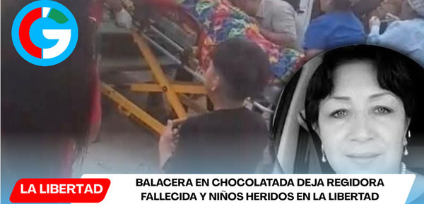 Balacera en chocolatada deja regidora fallecida y niños heridos