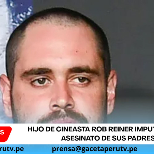 Hijo de cineasta Rob Reiner imputado por asesinato de sus padres