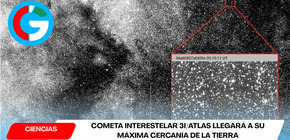Cometa interestelar 3I/ATLAS llegará a su máxima cercanía de la Tierra