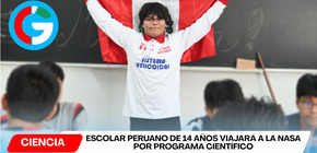 Escolar peruano de 14 años viajará a la NASA por programa científico