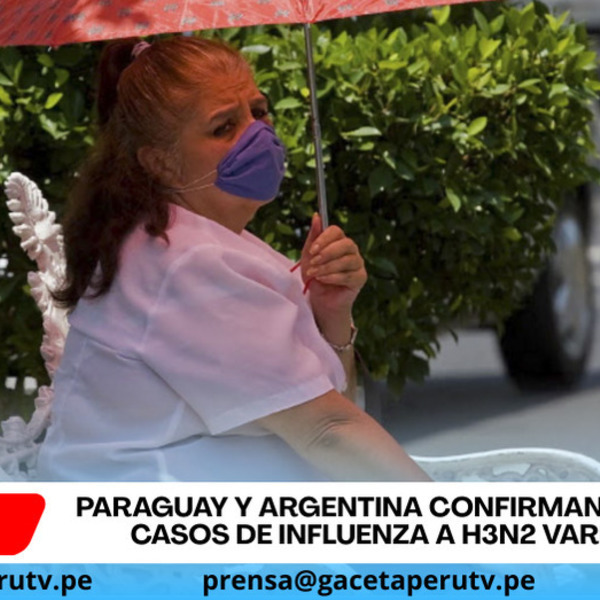 Paraguay y Argentina confirman primeros casos de influenza A H3N2 variante K
