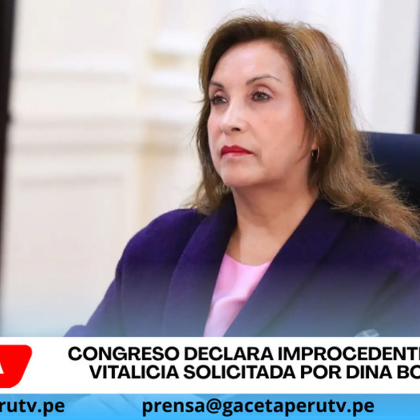 Congreso declara improcedente pensión vitalicia solicitada por Dina Boluarte