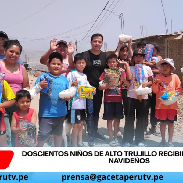 Doscientos niños de Alto Trujillo recibieron regalos navideños