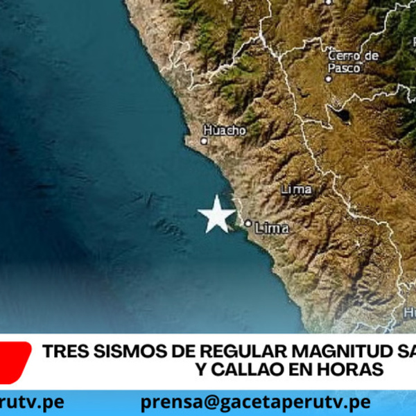 Tres sismos de regular magnitud sacuden Lima y Callao en horas