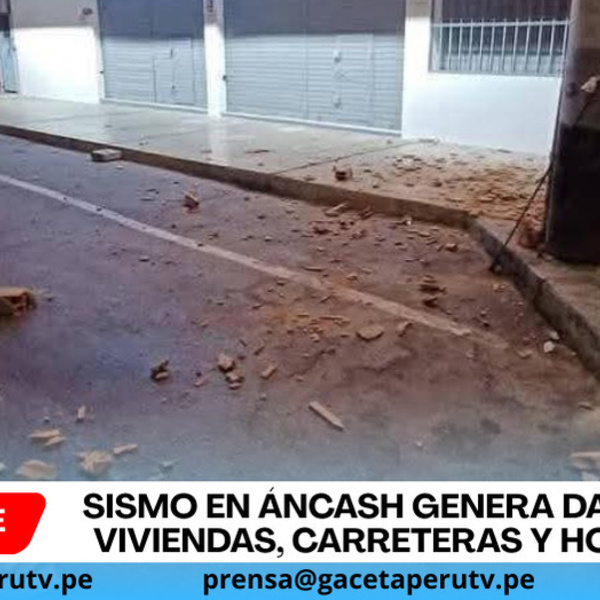 Sismo en Áncash genera daños en viviendas, carreteras y hospital