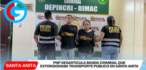 PNP desarticula banda criminal que extorsionaba transporte público en Santa Anita