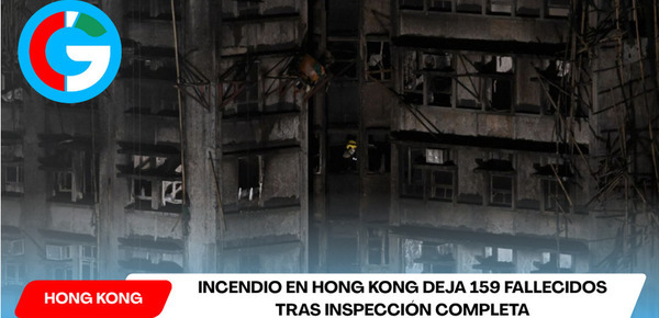 Incendio en Hong Kong deja 159 fallecidos tras inspección completa