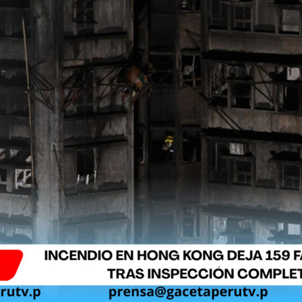 Incendio en Hong Kong deja 159 fallecidos tras inspección completa