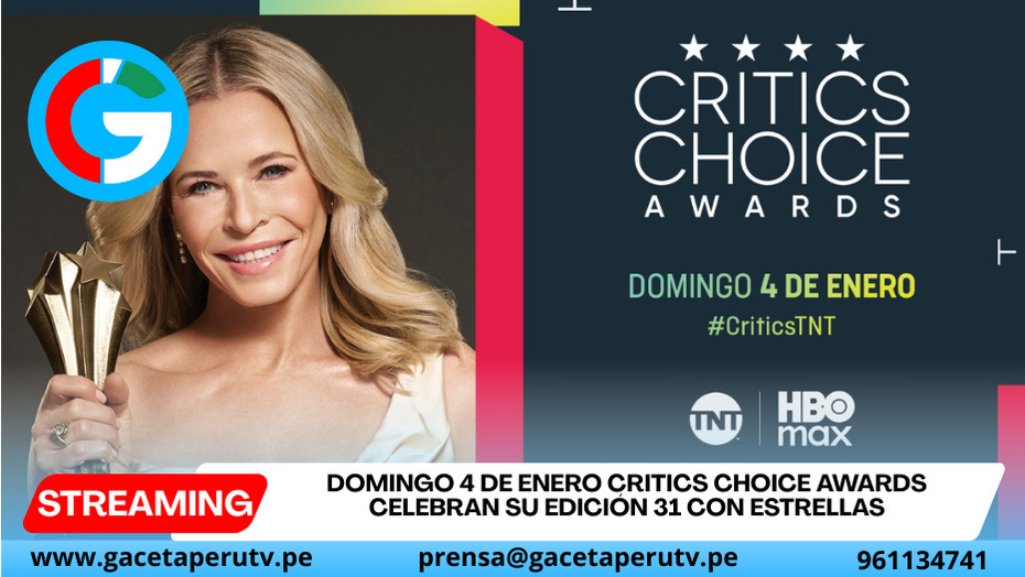 Este domingo, no te pierdas la 31ª entrega anual de los critics choice awards® en vivo por tnt y HBO Max