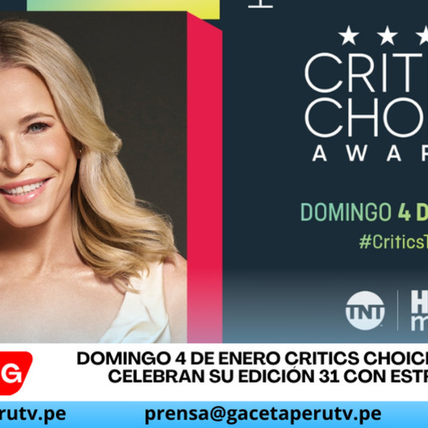 Este domingo, no te pierdas la 31ª entrega anual de los critics choice awards® en vivo por tnt y HBO Max