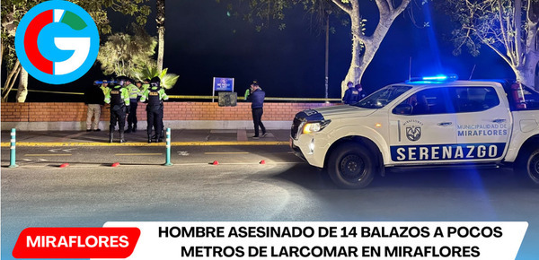 Hombre asesinado de 14 balazos a pocos metros de Larcomar en Miraflores