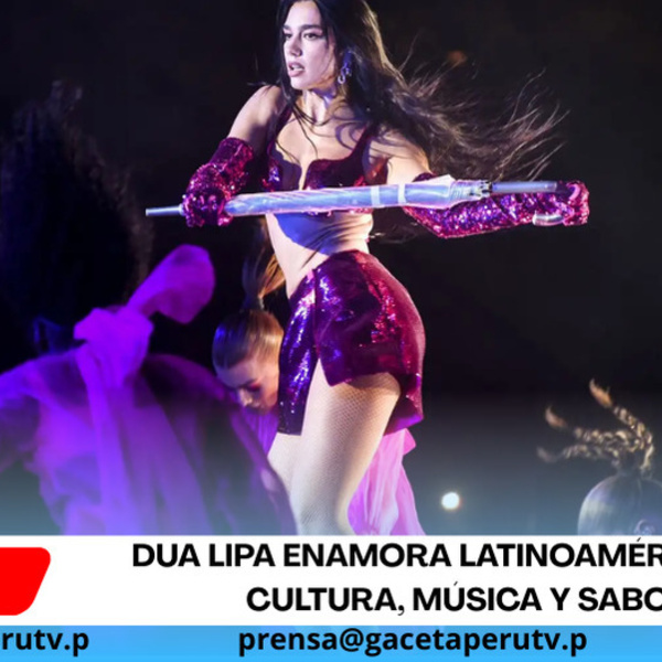 Dua Lipa enamora Latinoamérica con cultura, música y sabor