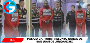 Policía captura presunto narco de San Juan de Lurigancho