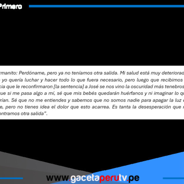 Crimen familiar en Los Olivos: la carta de la mamá que explica los motivos de horrendo asesinato y suicidio 