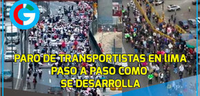 Paro de Transportistas en Lima, por inseguridad ciudadana