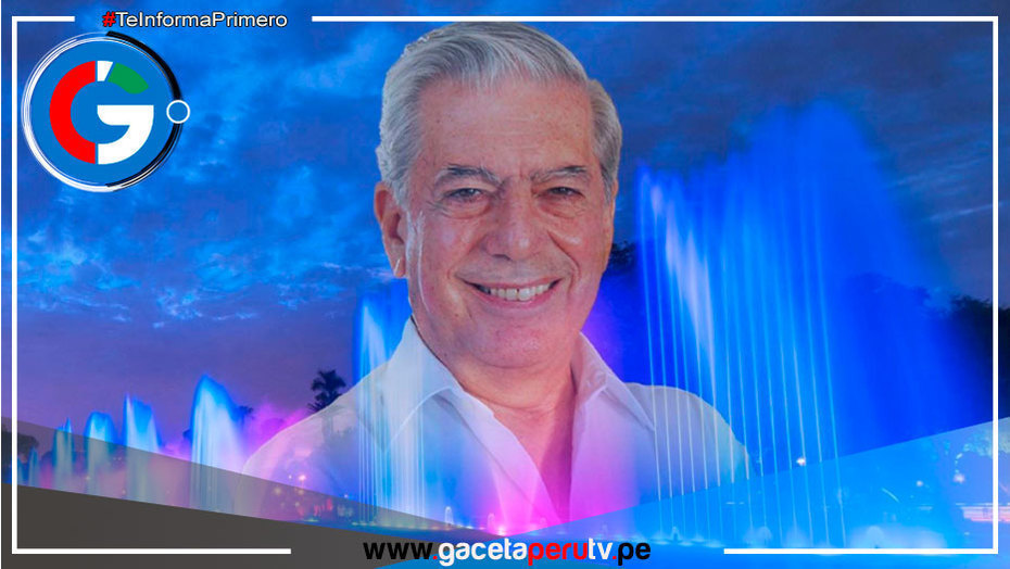 Circuito Mágico del Agua rendirá homenaje a Vargas Llosa