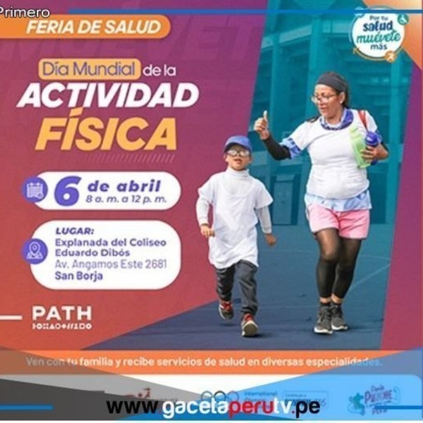 Minsa organiza feria informativa por el Día Mundial de la Actividad Física. 