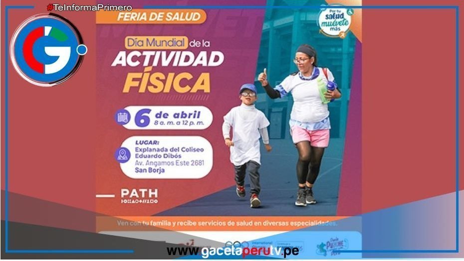 Minsa organiza feria informativa por el Día Mundial de la Actividad Física. 