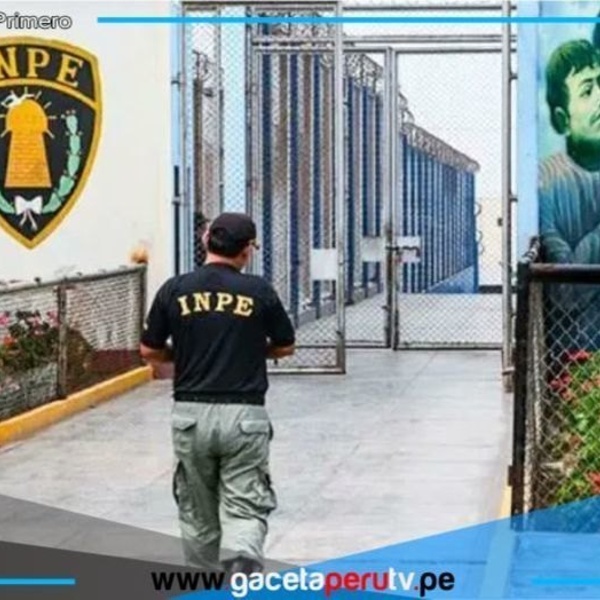 Condenan a 10 años de prisión a agentes del INPE por facilitar fuga de reo sentenciado a cadena perpetua 