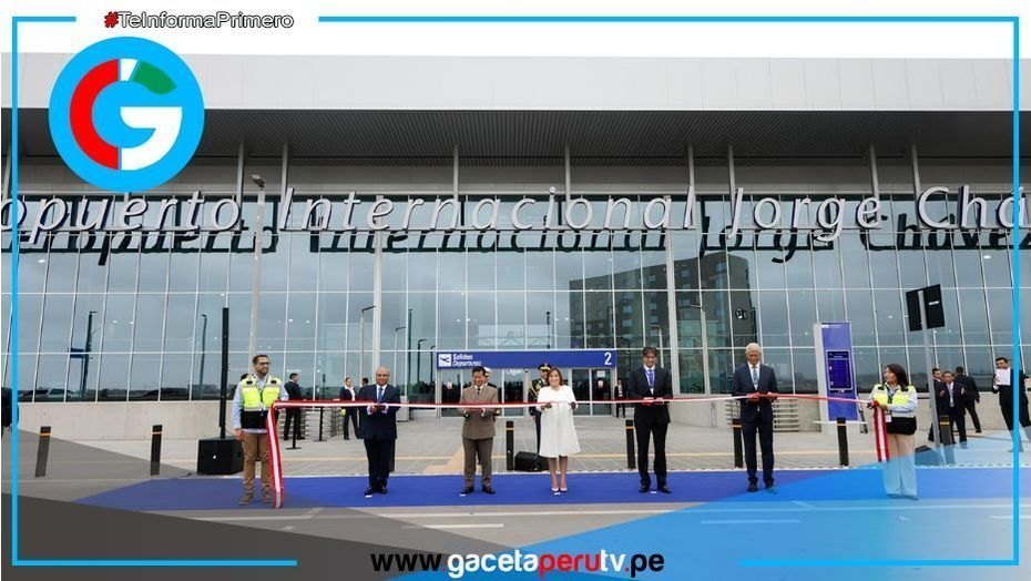 Dina Boluarte inaugura el nuevo Aeropuerto Internacional Jorge Chávez que operará desde el 1 de junio 