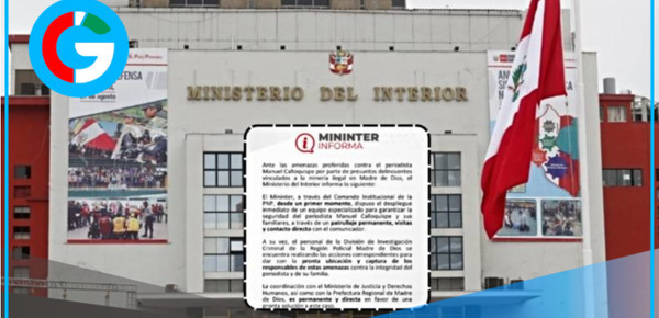 Ministerio del Interior refuerza seguridad a periodista amenazado por minería ilegal en Madre de Dios