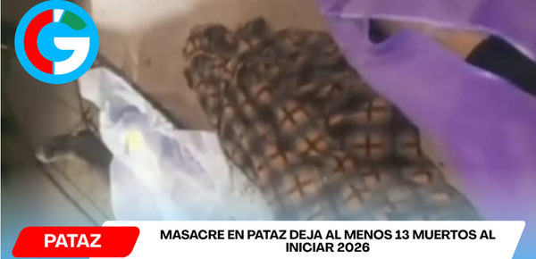 Masacre en Pataz deja al menos 13 muertos al iniciar 2026