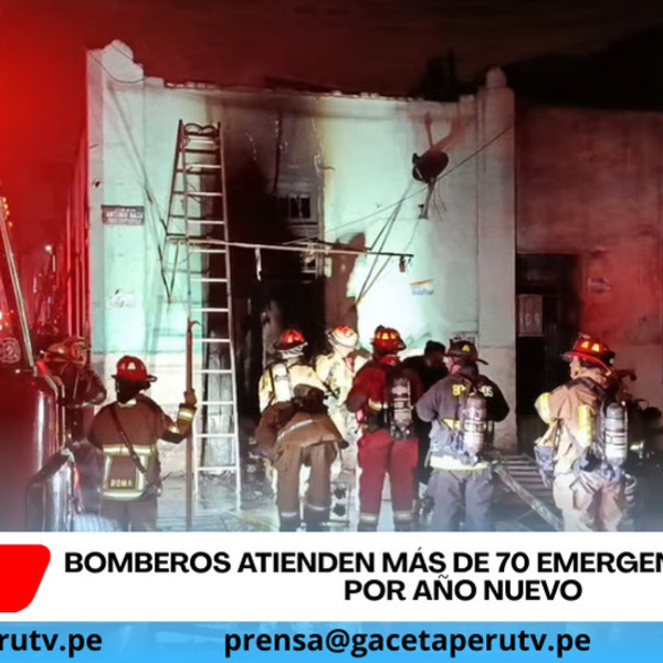 Bomberos atienden más de 70 emergencias en Lima por Año Nuevo