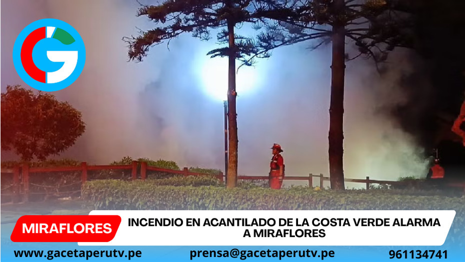 Incendio en acantilado de la Costa Verde alarma a Miraflores