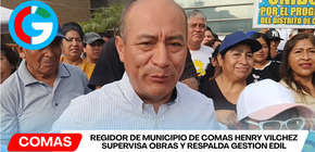 Regidor de Municipio de Comas Henry Vilchez supervisa obras y respalda gestión edil