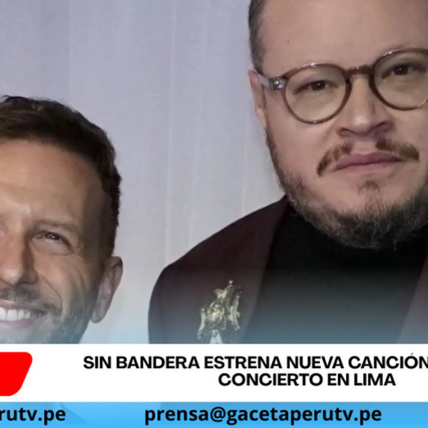 Sin Bandera estrena nueva canción y anuncia concierto en Lima