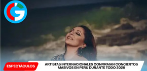 Artistas internacionales confirman conciertos masivos en Perú durante todo 2026