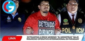 Erick Moreno “El Monstruo” llega a Lima extraditado para enfrentar justicia