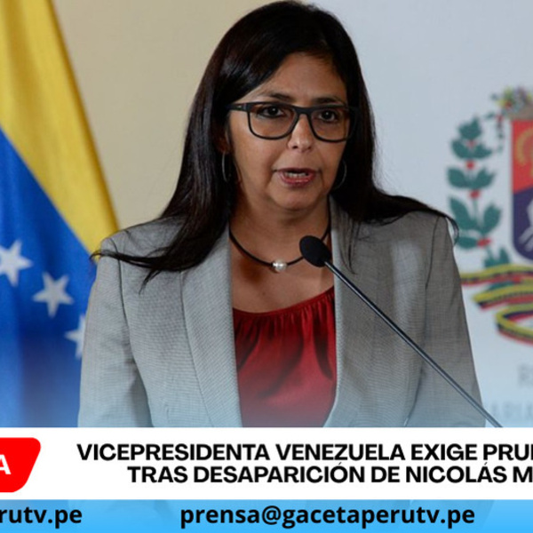 Vicepresidenta Venezuela exige prueba de vida tras desaparición de Nicolás Maduro