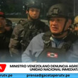 Ministro venezolano denuncia agresión y exige unidad nacional inmediata.