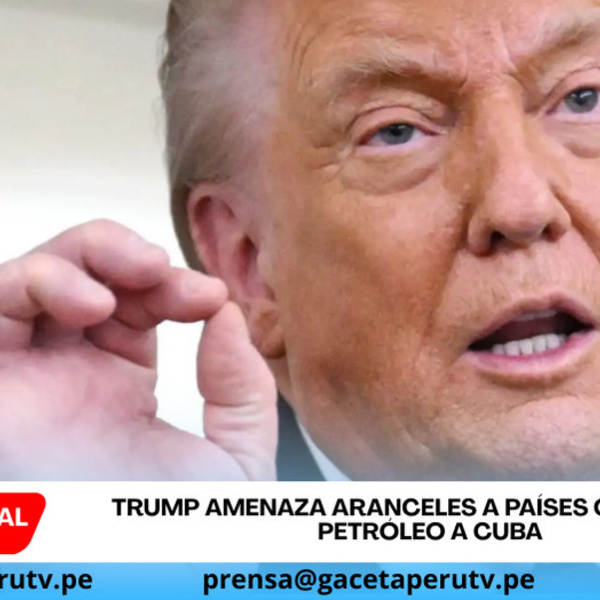 Trump amenaza aranceles a países que venden petróleo a Cuba