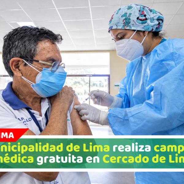 Municipalidad de Lima realiza campaña médica gratuita en Cercado de Lima