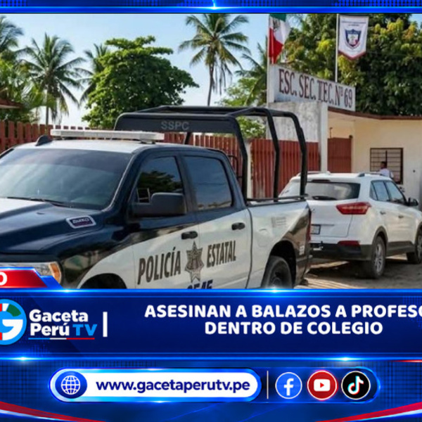 Asesinan a balazos a profesor dentro de colegio